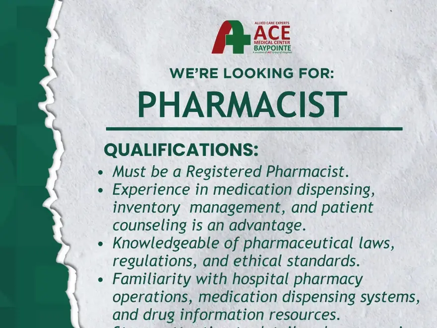 ACE Baypointe recruitment poster: "We’re looking for: Pharmacist", with the full list of qualifications transcribed on this page.